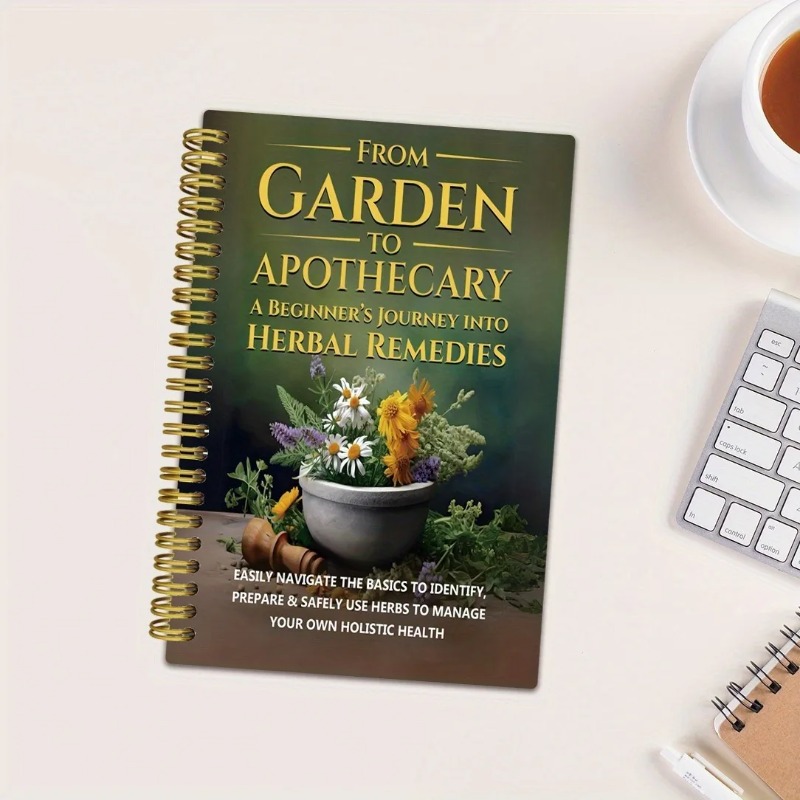 From Garden To Apothecary A Be - Herbal Wellness Book avis et prix
