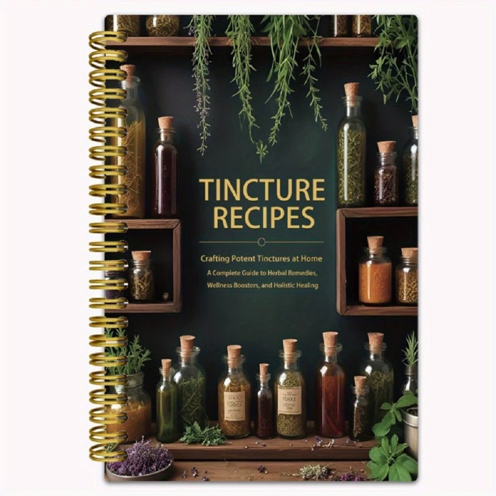 Tincture Recipes Book Crafting - Herbal Wellness Book avis et prix
